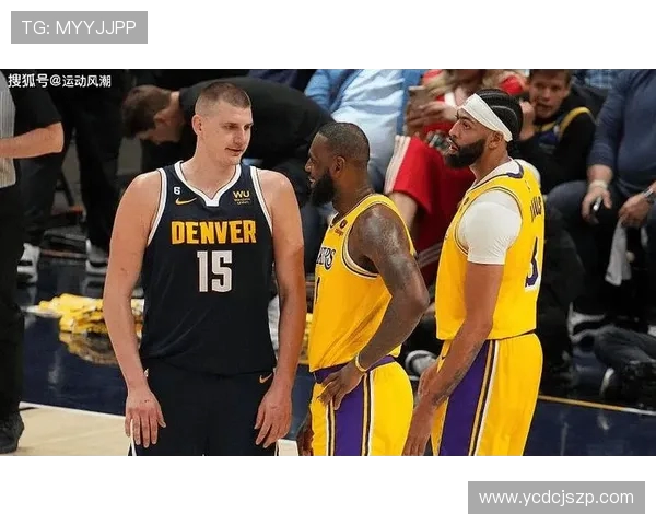 湖人对决掘金精彩赛事回顾与分析,谁能在季后赛中占据优势 湖人对决掘金精彩赛事回顾与分析,谁能在季后赛中占据优势